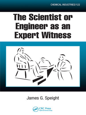 cover image of The Scientist or Engineer as an Expert Witness